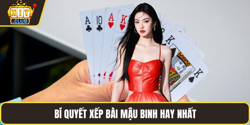 Bí quyết xếp bài mậu binh hay nhất