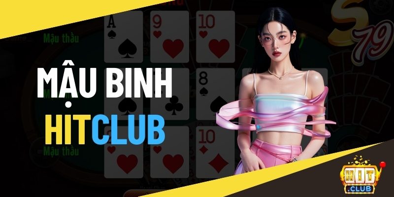 Mậu binh HITCLUB