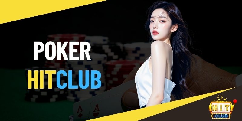 Poker HITCLUB